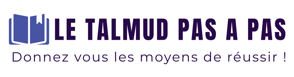 Le Talmud Pas à Pas — Donnez-vous les moyens de réussir !